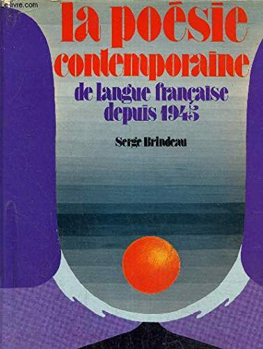 La Poésie contemporaine de langue française depuis 1945 vignette