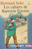 Les cahiers de Baptistin Etienne vignette