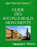 Guide des 400 plus beaux monuments vignette
