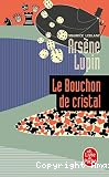 Le bouchon de cristal vignette