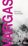Un lieu incertain vignette