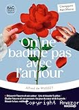 On ne badine pas avec l'amour vignette