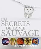 Les secrets de la vie sauvage vignette
