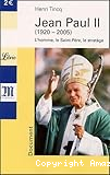 Jean-Paul II (1920-2005) : L'homme, le Saint-Père, le stratège vignette