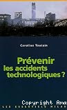 Prévenir les accidents technologiques ? vignette