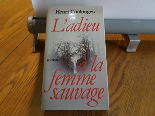 L'adieu à la femme sauvage vignette