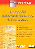 La propriété intellectuelle au service de l'innovation vignette