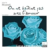 On ne badine pas avec l'amour vignette