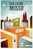 La vie est un roman vignette