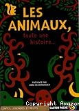 Les animaux, toute une histoire... vignette